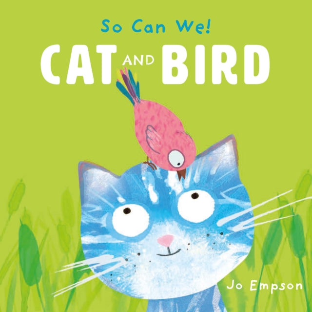 Book cover of: Cat and Bird. By: Jo Empson