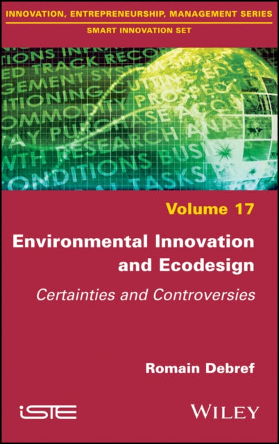 Book cover of: Environmental Innovation and Ecodesign. By: Romain Debref