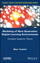 Book cover of: Modeling of Next Generation Digital Learning Environments. By: Marc Trestini