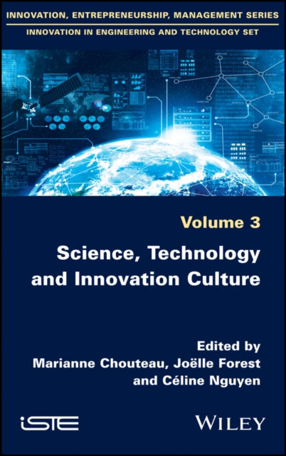 Book cover of: Science, Technology and Innovation Culture. By: Marianne Chouteau