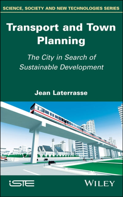 Book cover of: Transport and Town Planning. By: Jean Laterrasse