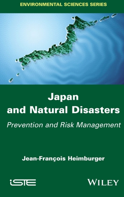 Book cover of: Japan and Natural Disasters. By: Jean-Francois Heimburger
