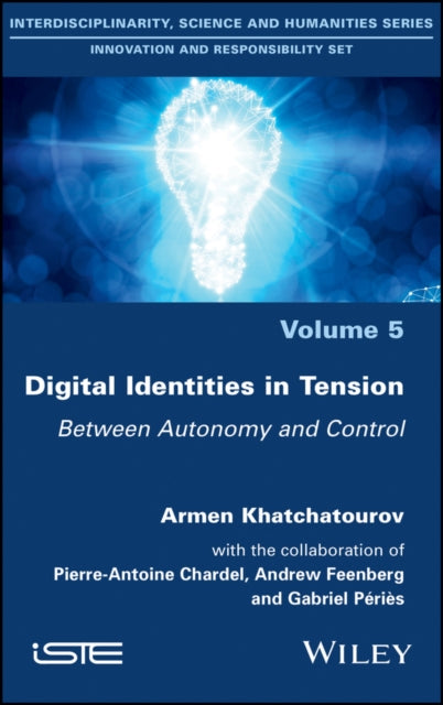 Book cover of: Digital Identities in Tension. By: Gabriel Peries