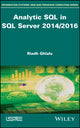 Book cover of: Analytic SQL in SQL Server 2014/2016. By: Riadh Ghlala