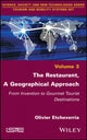 Book cover of: Restaurant, A Geographical Approach. By: Olivier Etcheverria