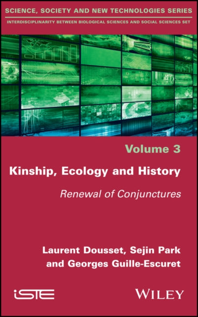 Book cover of: Kinship, Ecology and History. By: Laurent Dousset
