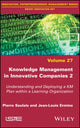 Book cover of: Knowledge Management in Innovative Companies 2. By: Pierre Saulais