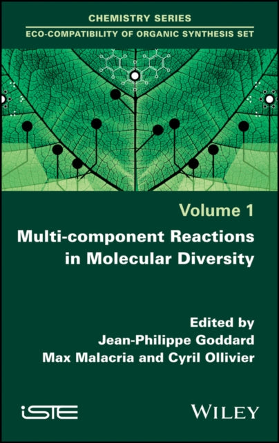 Book cover of: Multi-component Reactions in Molecular Diversity. By: Jean-Philippe Goddard