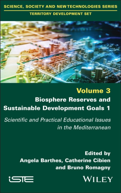 Book cover of: Biosphere Reserves and Sustainable Development Goals 1. By: Angela Barthes