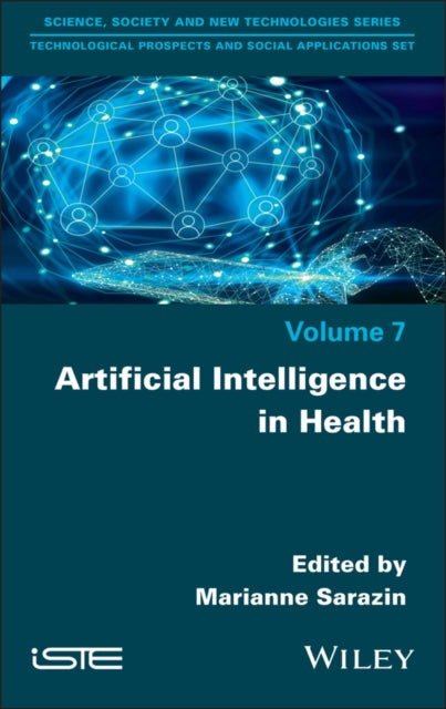 Book cover of: Artificial Intelligence in Health. By: Marianne Sarazin