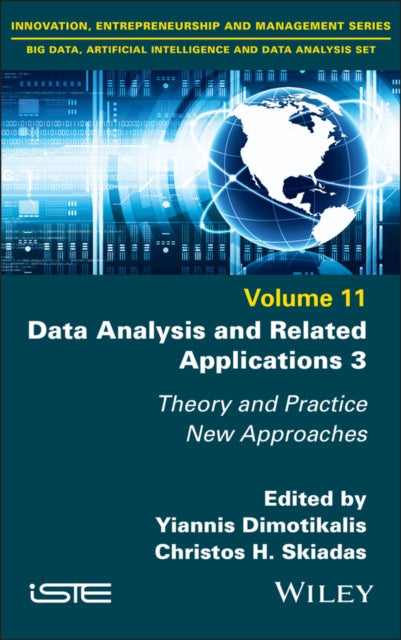 Book cover of: Data Analysis and Related Applications 3. By: Yiannis Dimotikalis