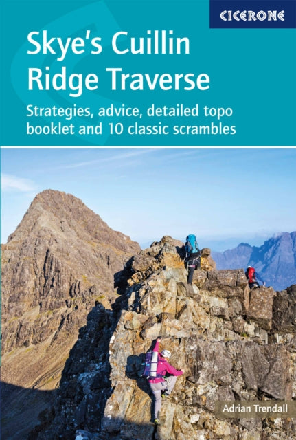 Book cover of: Skye and #039;s Cuillin Ridge Traverse. By: Adrian TRENDALL