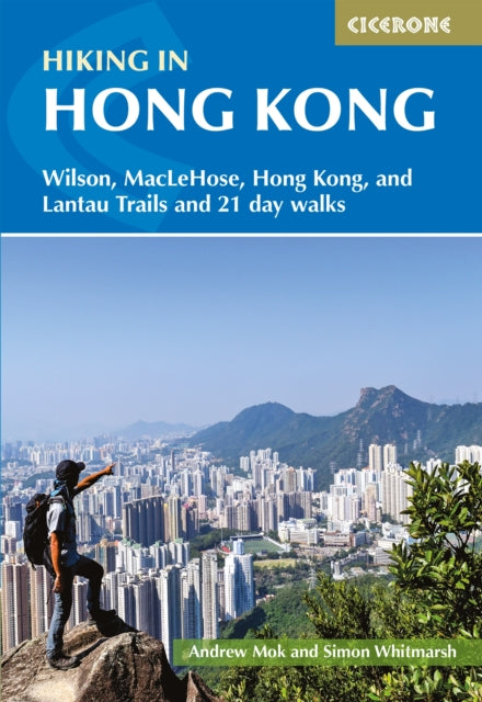 Book cover of: Hiking in Hong Kong. By: Simon Whitmarsh