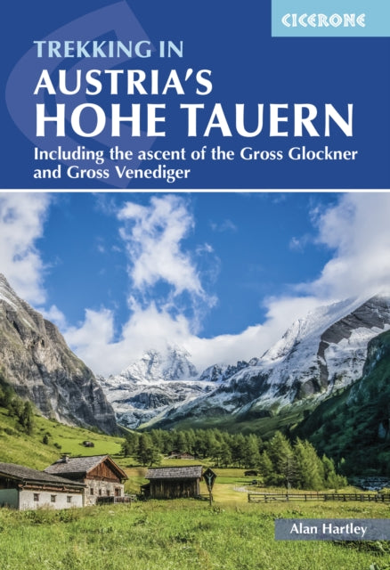 Book cover of: Trekking in Austria's Hohe Tauern. By: Allan Hartley