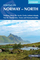 Hiking in Norway - North, Trekking above the Arctic Circle: Lofoten Islands, Narvik, Ofotfjorden, Troms and Finnmarksvidda 9781786310958 Mike Laing