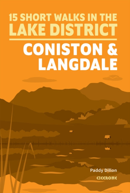Book cover of: 15 Short Walks Lake District - Coniston and Langdale. By: Paddy Dillon