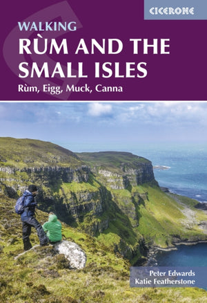 Walking Rum and the Small Isles, Rum, Eigg, Muck, Canna