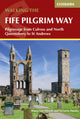 Book cover of: Walking the Fife Pilgrim Way. By: Shana Hirsch