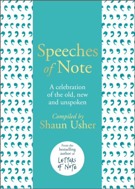 Book cover of: Speeches of Note. By: Shaun Usher