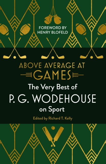 Book cover of: Above Average at Games. By: P. G. Wodehouse