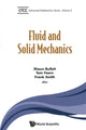 Book cover of: Fluid And Solid Mechanics. By: Shaun Bullett