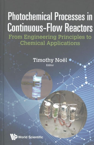 Photochemical Processes In Continuous-flow Reactors: From Engineering Principles To Chemical Applications