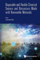 Book cover of: Disposable And Flexible Chemical Sensors And Biosensors Made With Renewable Materials. By: Jaehwan Kim