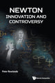 Book cover of: Newton - Innovation And Controversy. By: PETER ROWLANDS