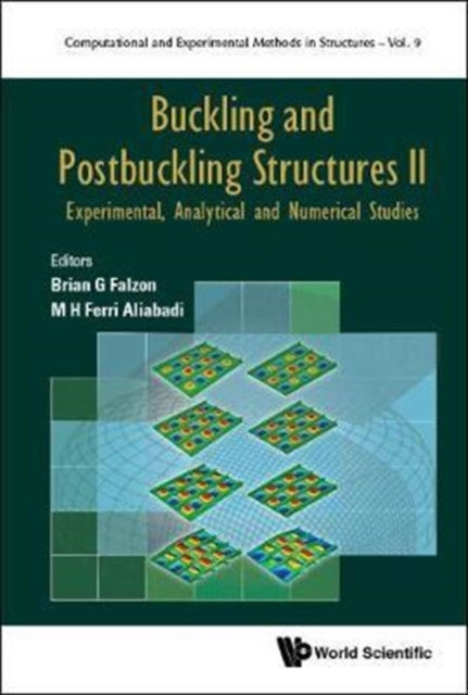 Book cover of: Buckling and Postbuckling Structures II. By: Brian G. Falzon