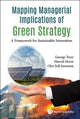Book cover of: Mapping Managerial Implications Of Green Strategy: A Framework For Sustainable Innovation. By: George Tesar