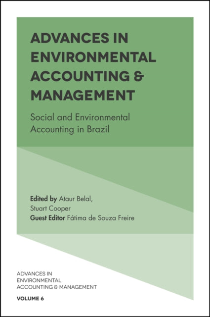 Book cover of: Advances in Environmental Accounting & Management. By: Bikki Jaggi