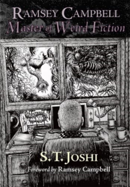 Book cover of: Ramsey Campbell: Master of Weird Fiction