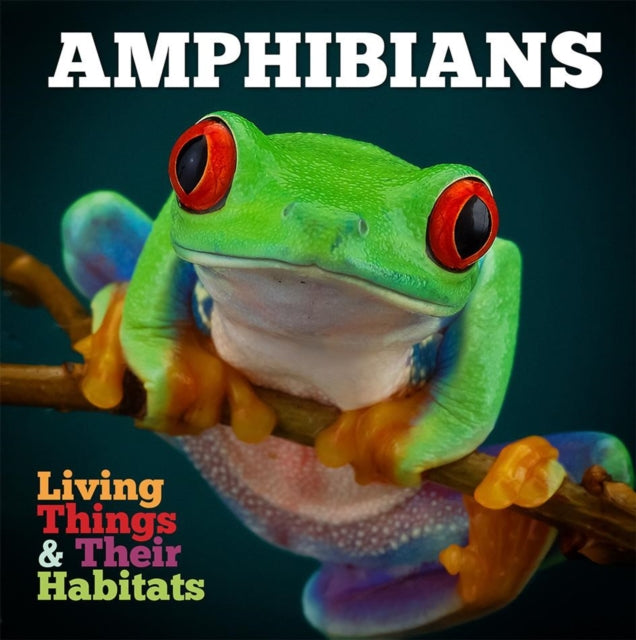 Book cover of: Amphibians. By: Grace Jones