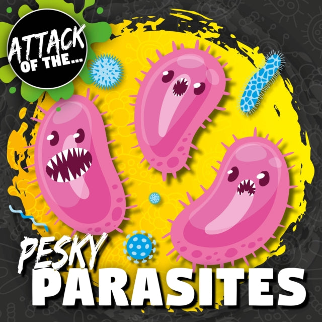 Book cover of: Pesky Parasites. By: Anthony, William