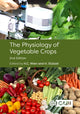 Book cover of: Physiology of Vegetable Crops, The. By: Hartmut Stützel