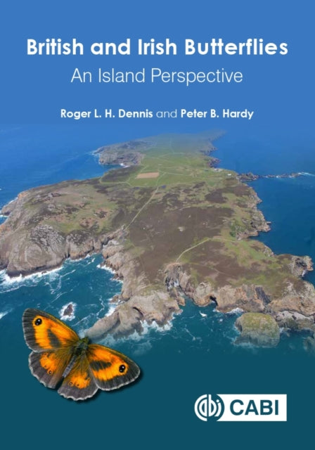 Book cover of: British and Irish Butterflies. By: Roger L. H. Dennis