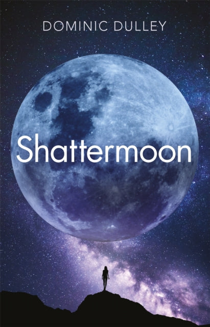 Book cover of: Shattermoon