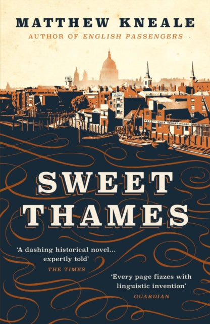 Book cover of: Sweet Thames. By: Matthew Kneale