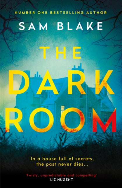 Book cover of: Dark Room. By: Sam Blake