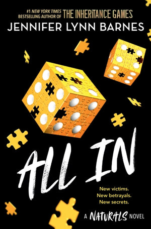 Naturals: All In, Book 3 in this unputdownable mystery series from the author of The Inheritance Games
