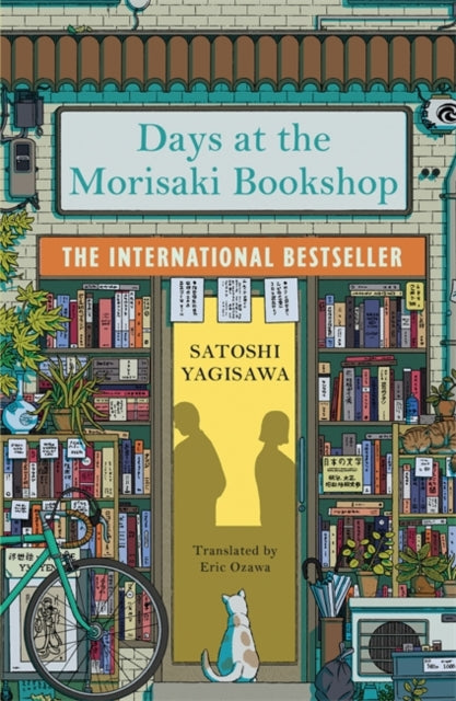 Days at the Morisaki Bookshop, The perfect book to curl up with - for lovers of Japanese translated fiction everywhere 9781786583239 Satoshi Yagisawa