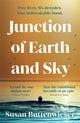 Book cover of: Junction of Earth and Sky. By: Susan Buttenwieser
