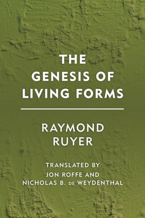 The Genesis of Living Forms