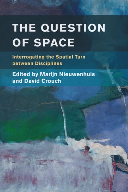 Book cover of: Question of Space. By: Marijn Nieuwenhuis