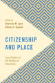 Book cover of: Citizenship and Place. By: Cherstin M. Lyon