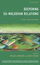 Book cover of: Deepening EU-Moldovan Relations. By: Michael Emerson
