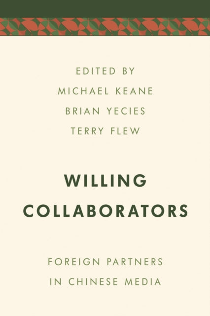 Book cover of: Willing Collaborators. By: Michael Keane