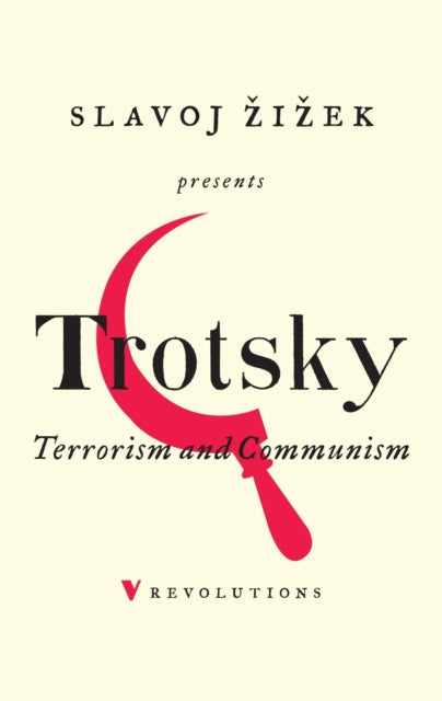 Book cover of: Terrorism and Communism. By: Leon Trotsky