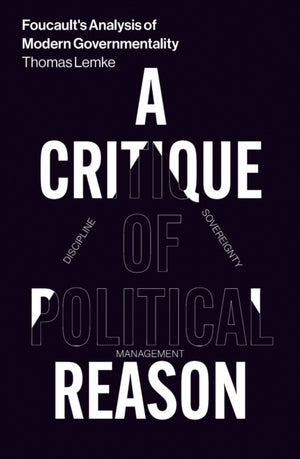 Foucault's Analysis of Modern Governmentality