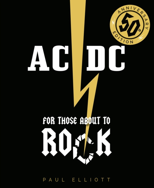 Book cover of: AC/DC. By: Paul Elliott